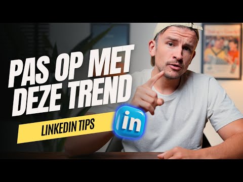 Deze Nieuwe LinkedIn Trend Is Het Begin Van Het Einde...