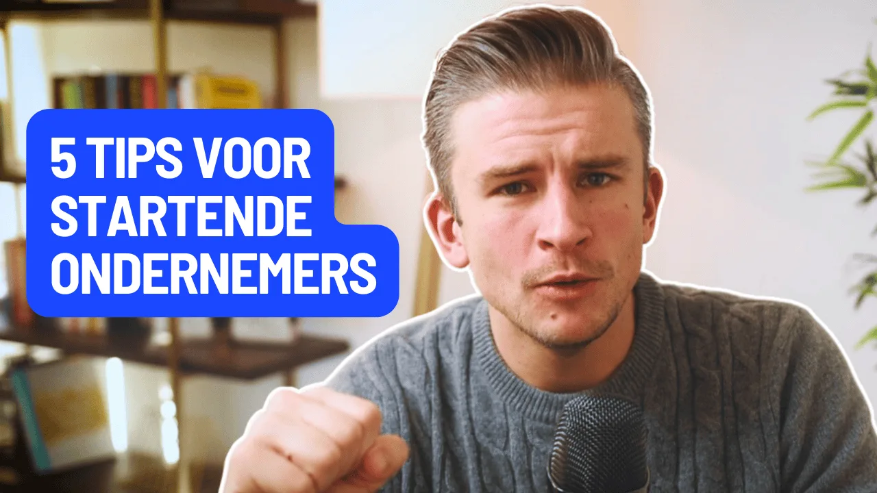 tips voor startende ondernemers