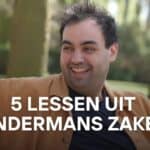 Andermans Zaken: Dé 5 lessen uit alle afleveringen